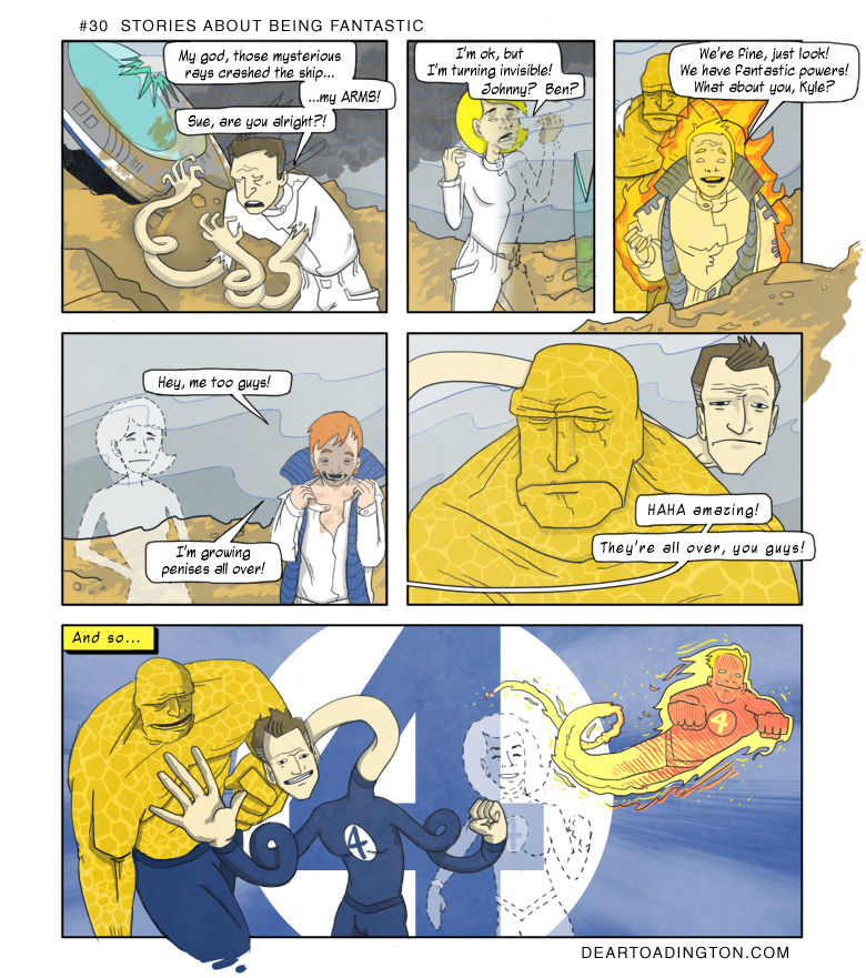 We can be the Fantastic Five, right guys? We can be the Fantastic Five, right guys?